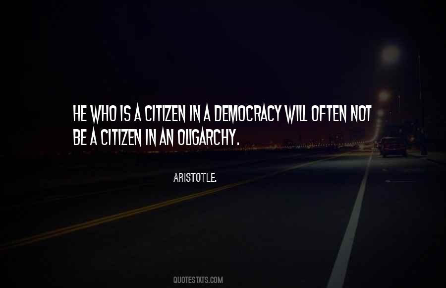 Quotes About Oligarchy #1254213