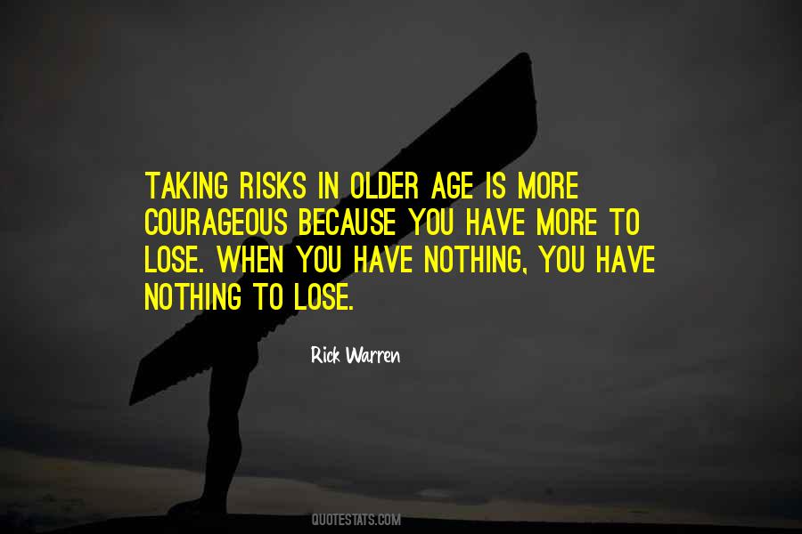 Quotes About Older Age #1067031