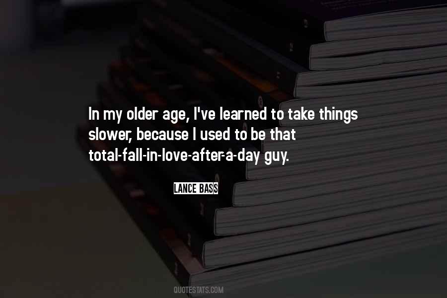 Quotes About Older Age #971194