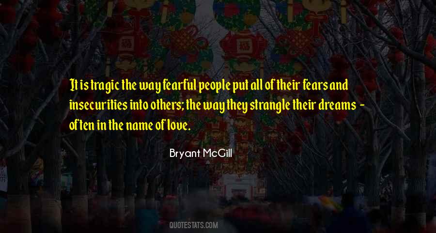 Tragedy Of Love Quotes #1012686