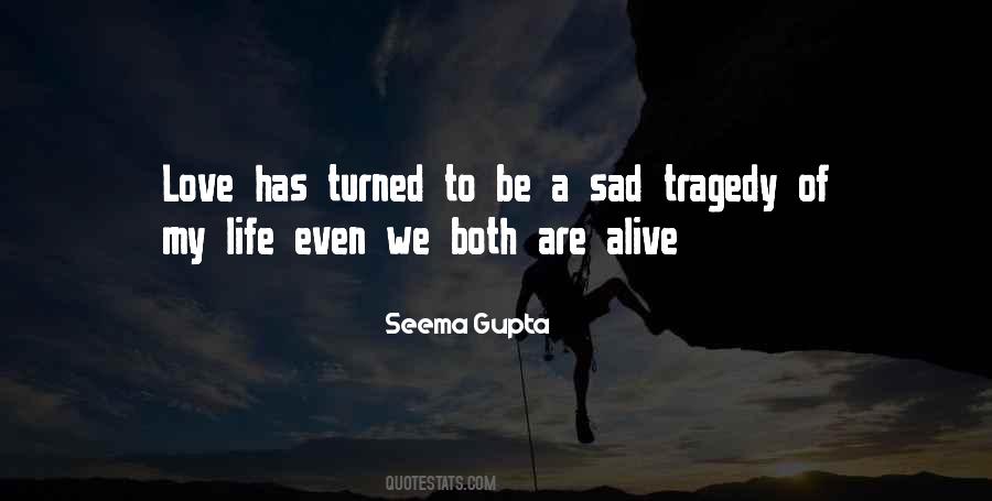 Tragedy Of Love Quotes #1231743