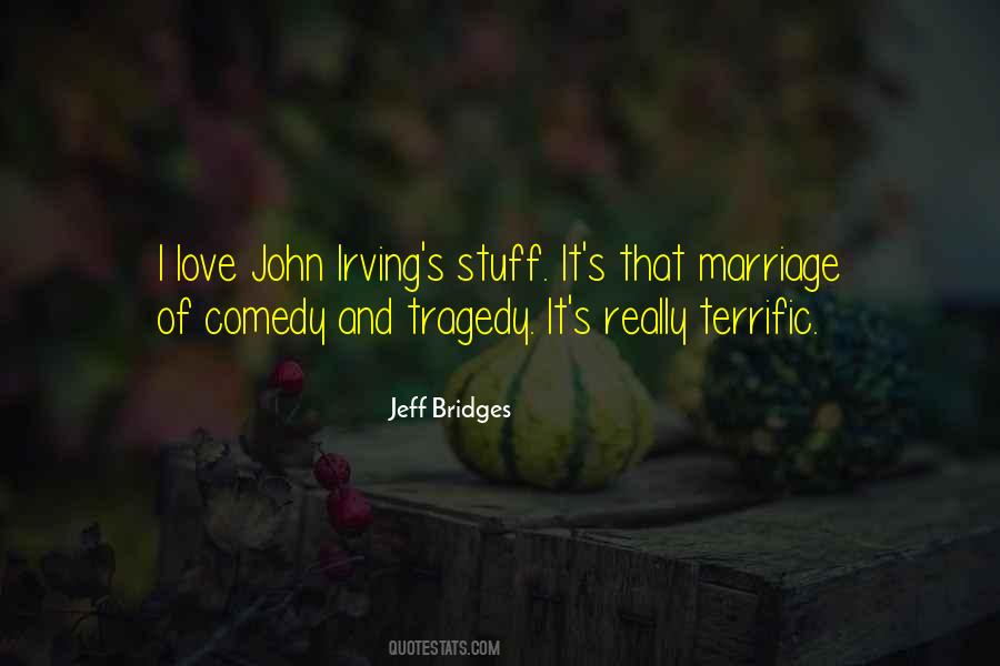 Tragedy Of Love Quotes #1487796