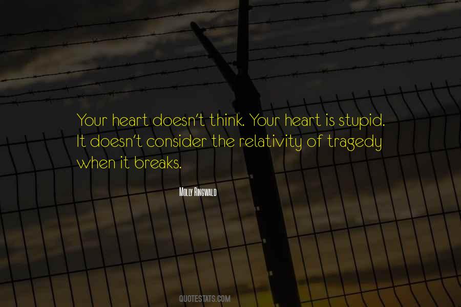 Tragedy Of Love Quotes #1692336