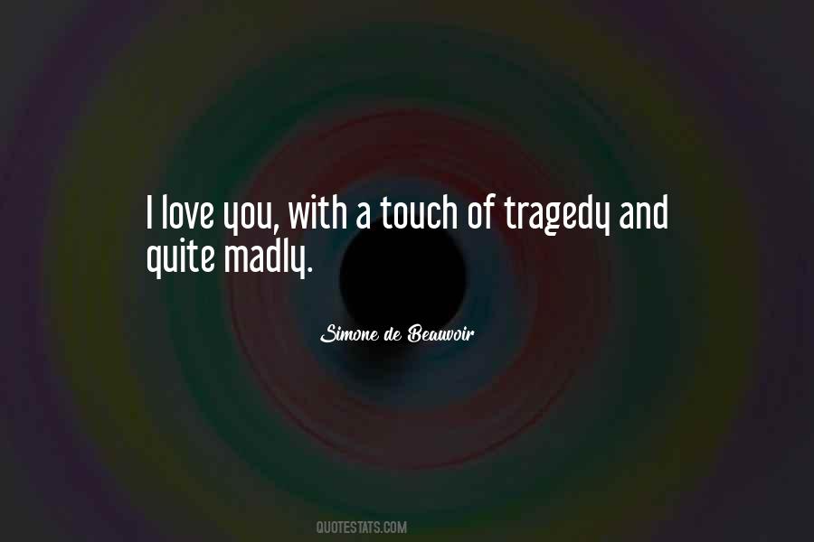 Tragedy Of Love Quotes #242671