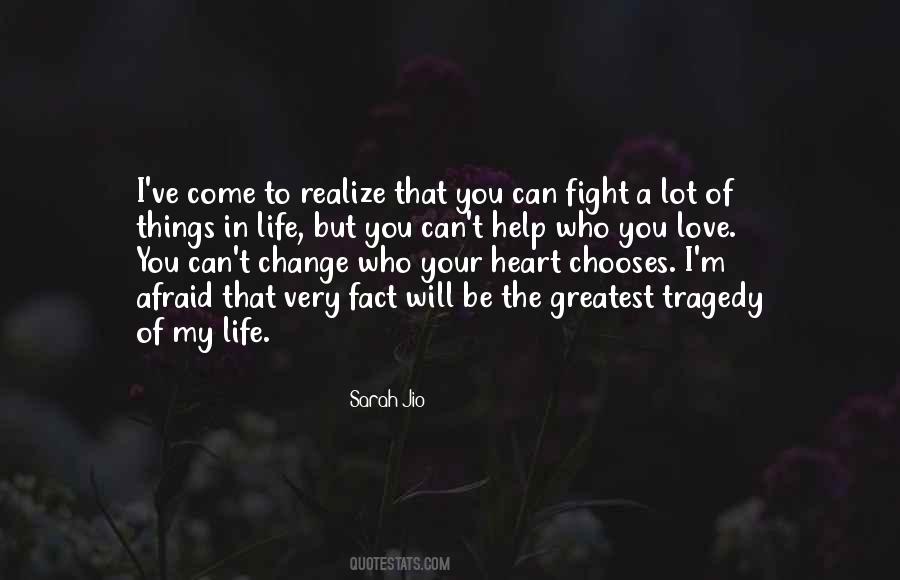 Tragedy Of Love Quotes #291379