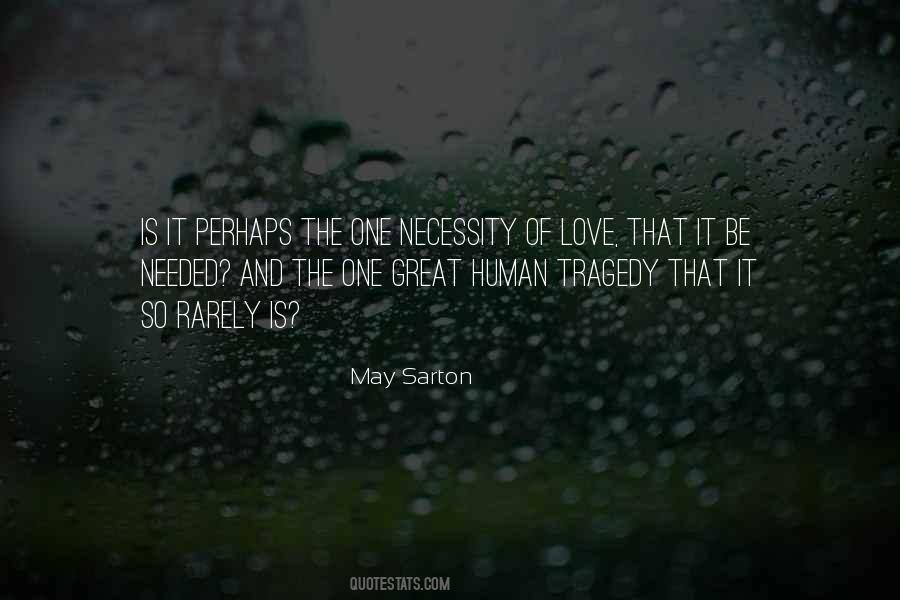 Tragedy Of Love Quotes #362681