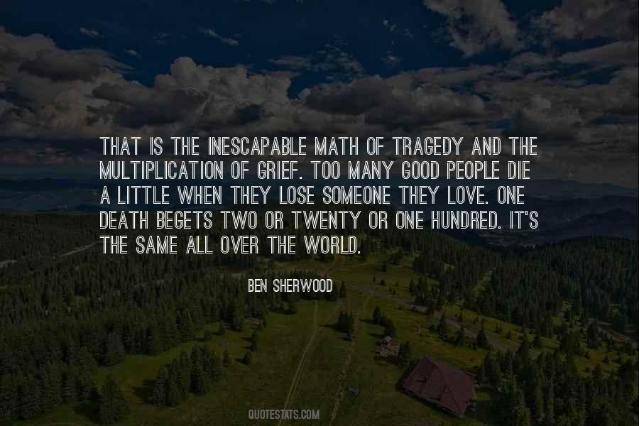 Tragedy Of Love Quotes #828769