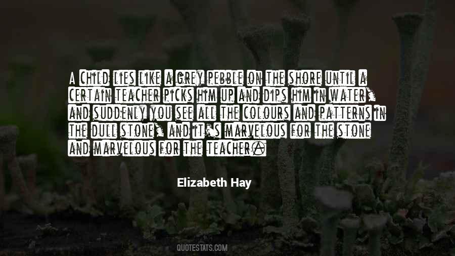Elizabeth Grey Quotes #180222