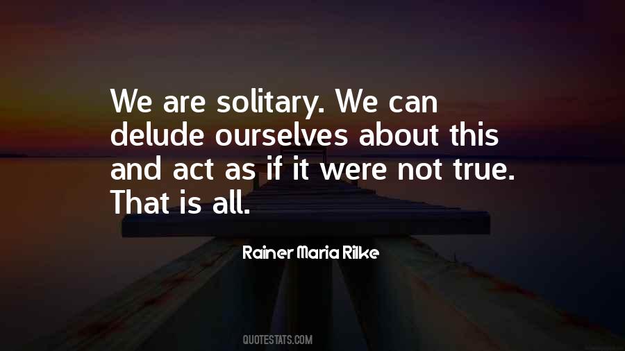 Maria Rilke Quotes #222216