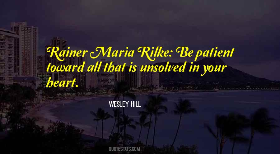 Maria Rilke Quotes #615245