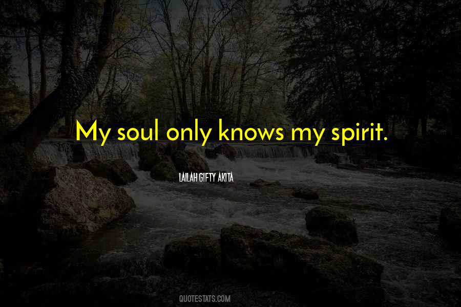 Quotes About Only God Knows #1058768