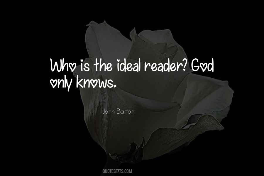 Quotes About Only God Knows #107313