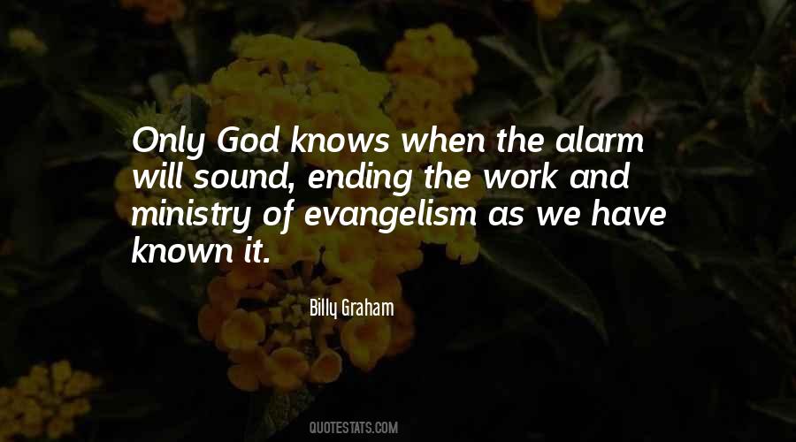 Quotes About Only God Knows #1515441