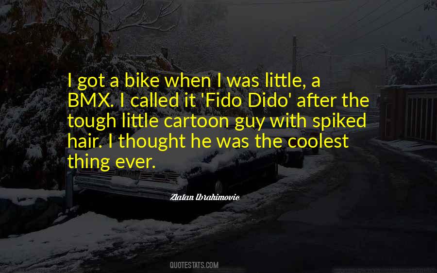 Quotes About Bmx #759425