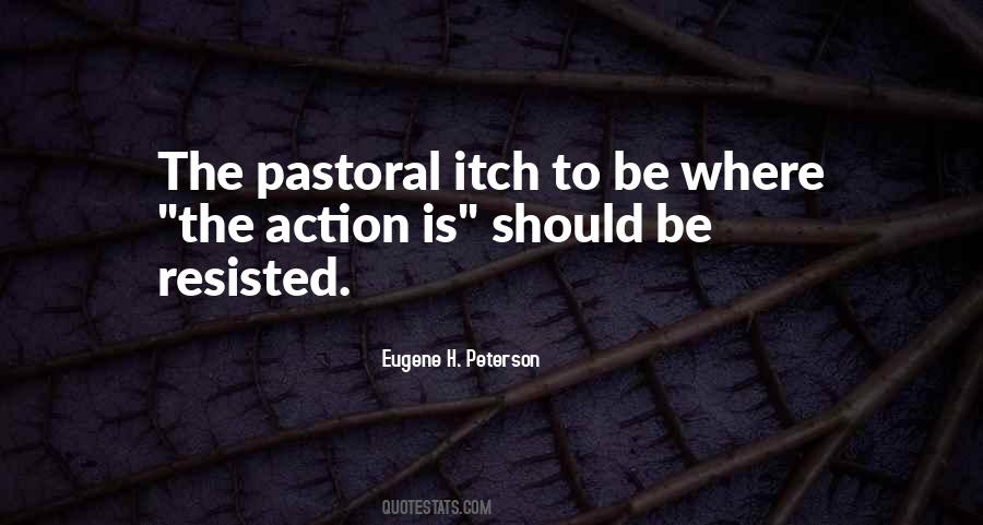 Quotes About Pastoral #1540370
