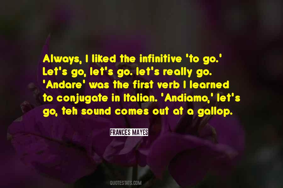 Quotes About Infinitive #1521727