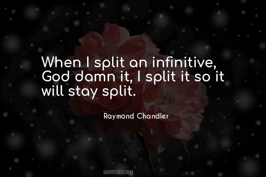 Quotes About Infinitive #289496