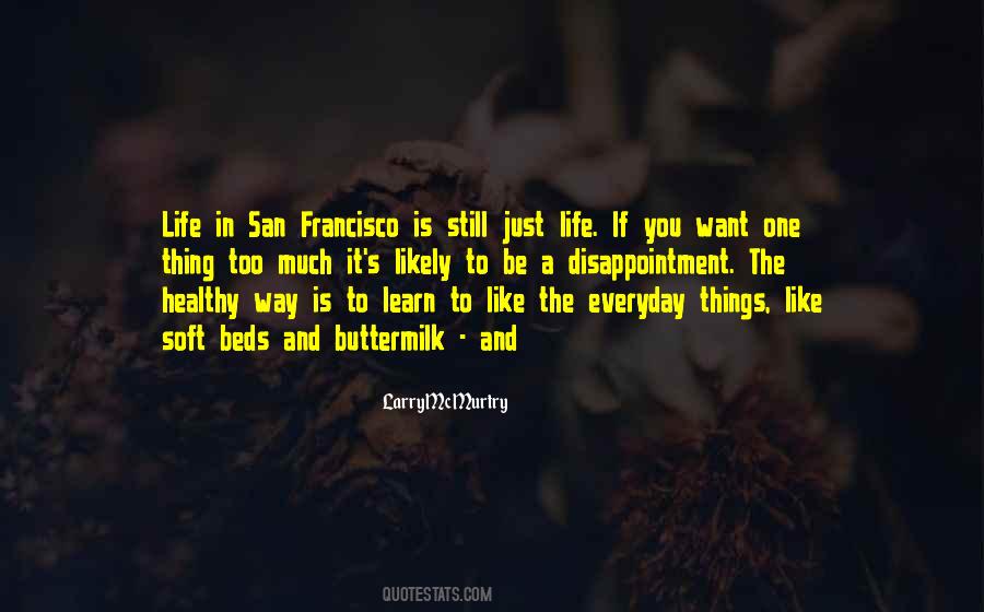 Soft Things Quotes #432135