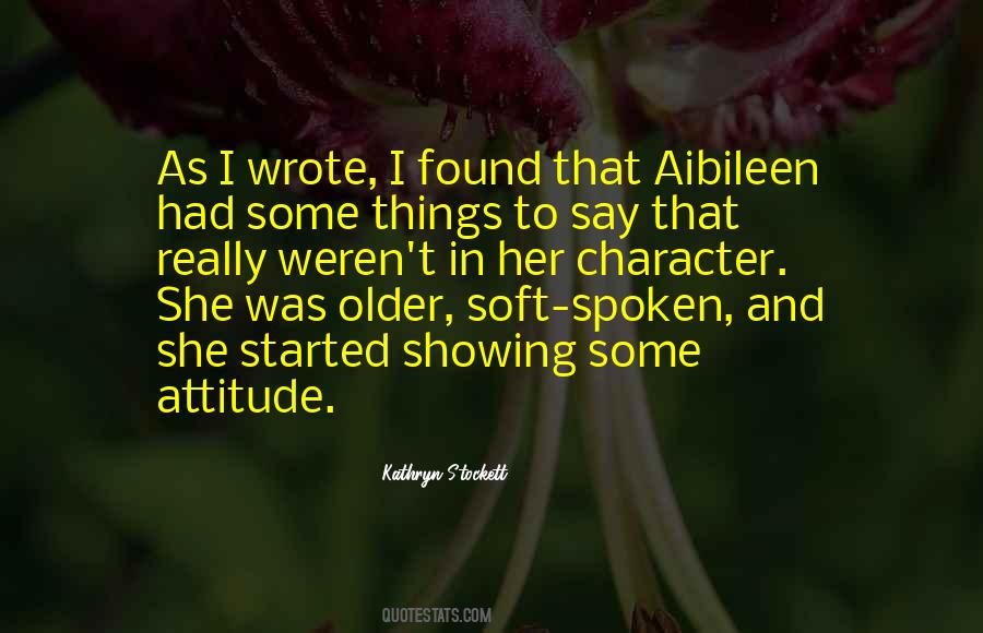Soft Things Quotes #970979
