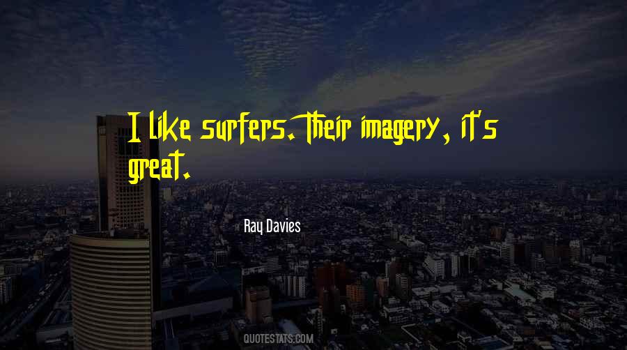 Quotes About Surfers #1184279