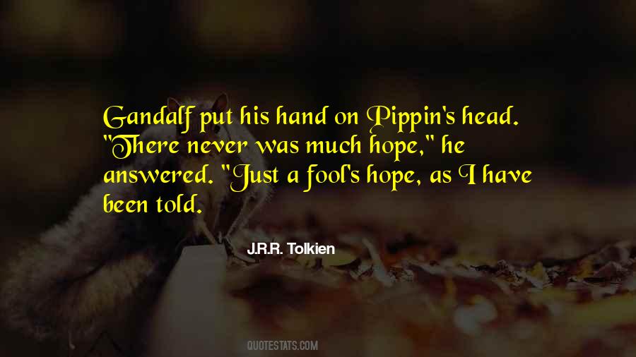 Quotes About Pippin #329387