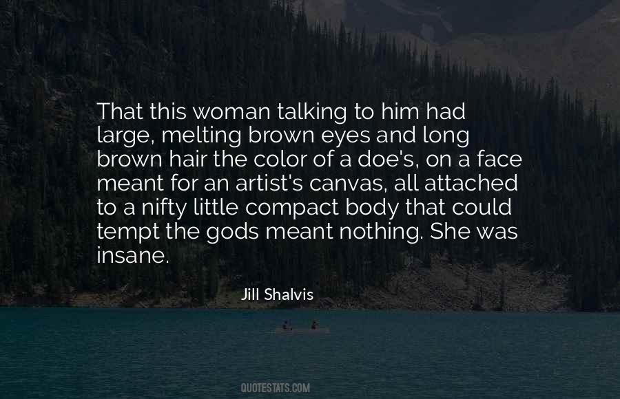 Eyes Of A Woman Quotes #1041666