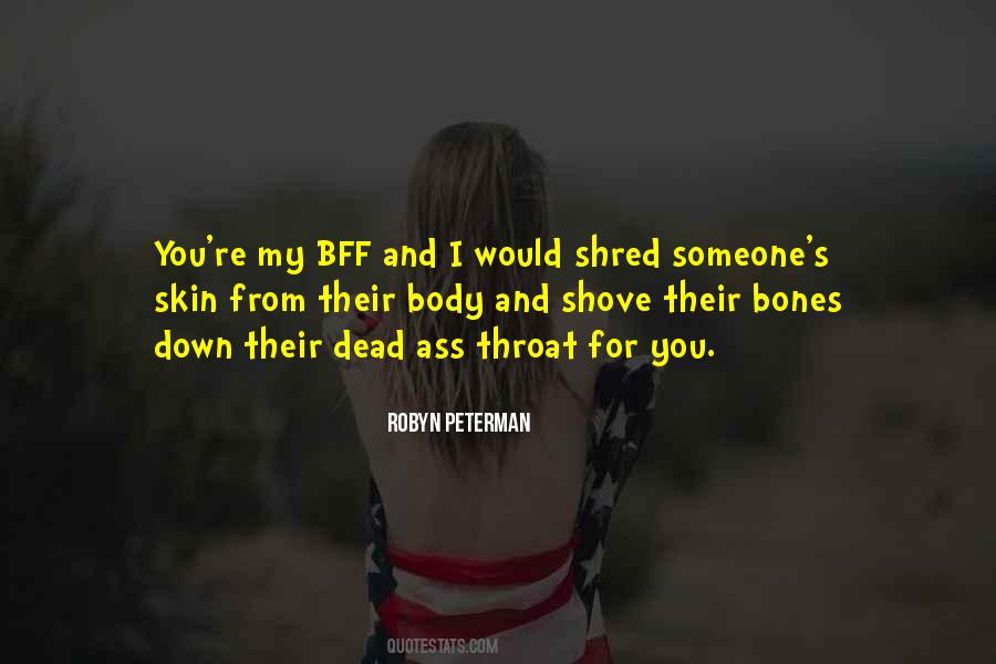 Down My Throat Quotes #1603650