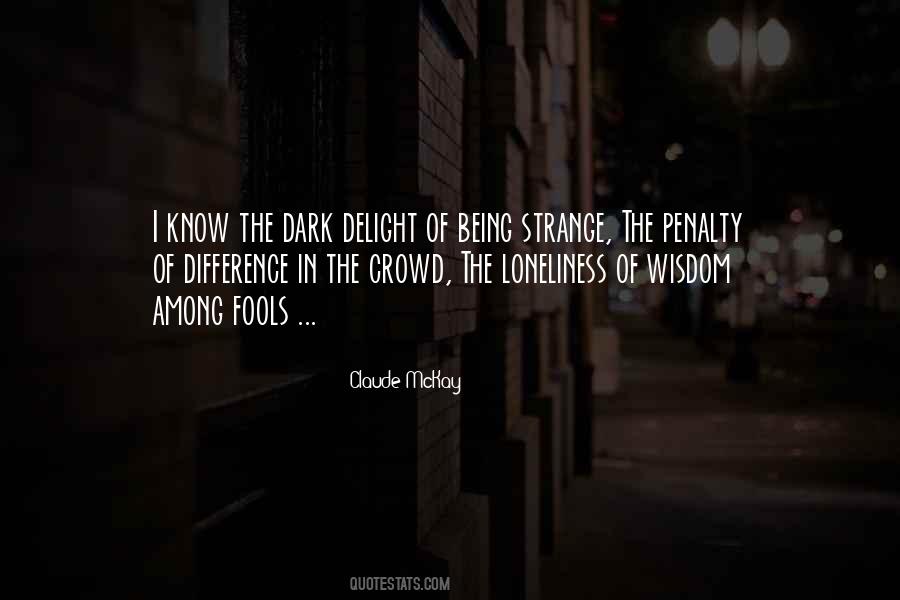 Wisdom To Know The Difference Quotes #1198488