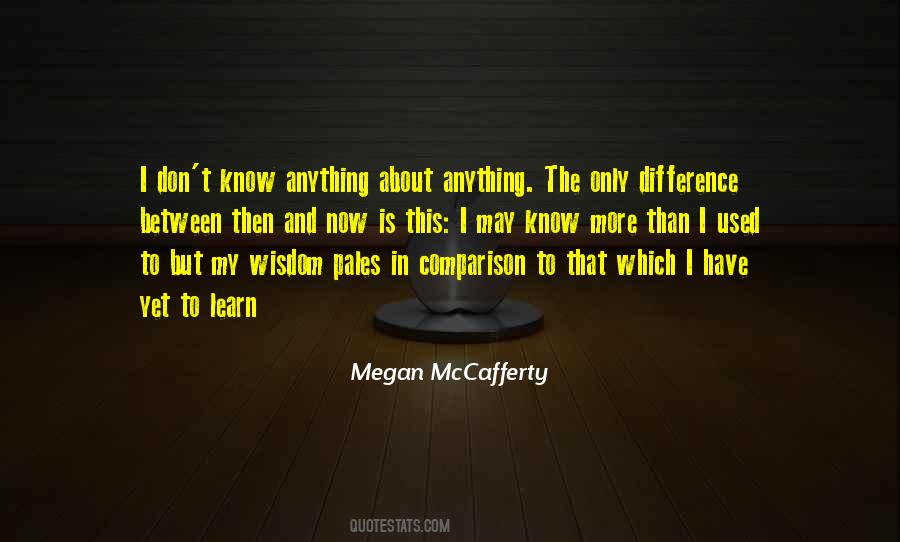 Wisdom To Know The Difference Quotes #857573