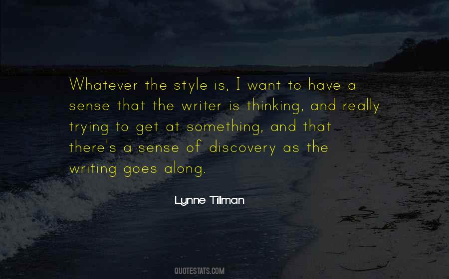 Quotes About Style Of Writing #264380