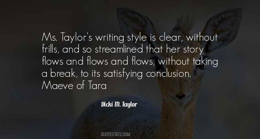 Quotes About Style Of Writing #306863