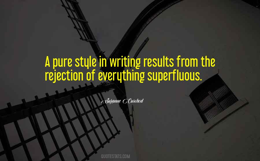 Quotes About Style Of Writing #486602