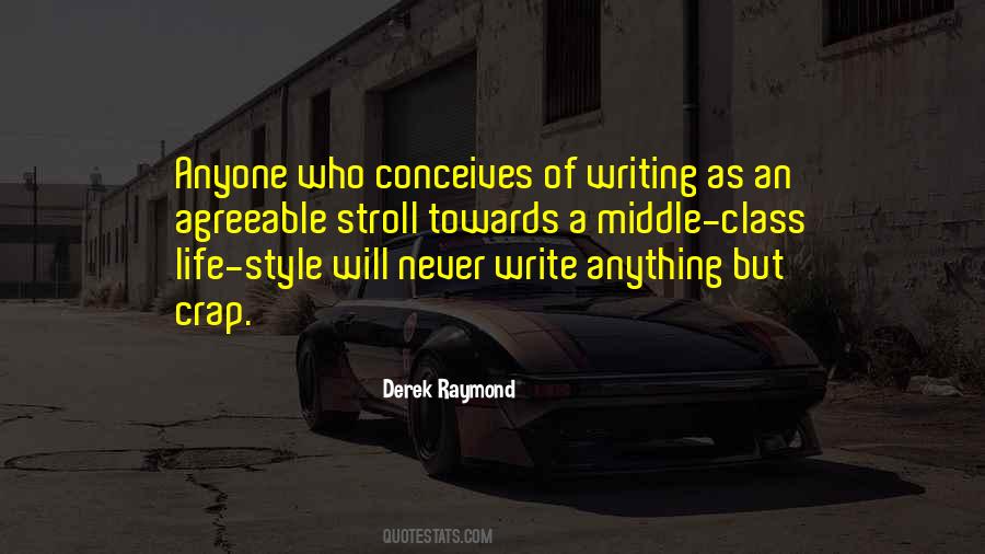 Quotes About Style Of Writing #548550