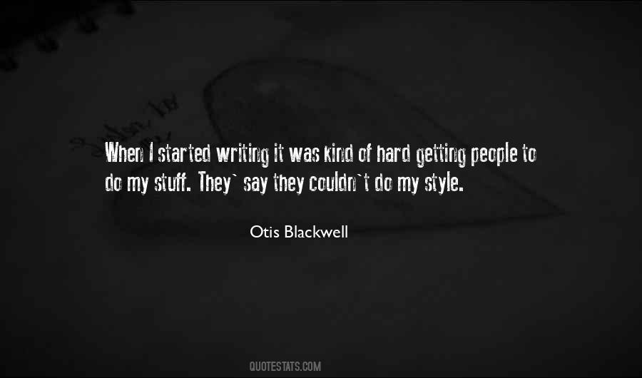 Quotes About Style Of Writing #674147