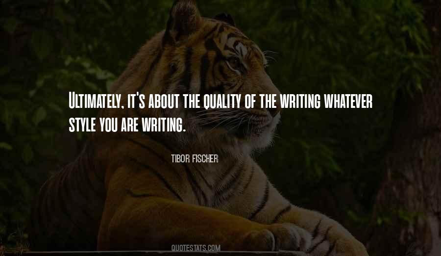 Quotes About Style Of Writing #840015