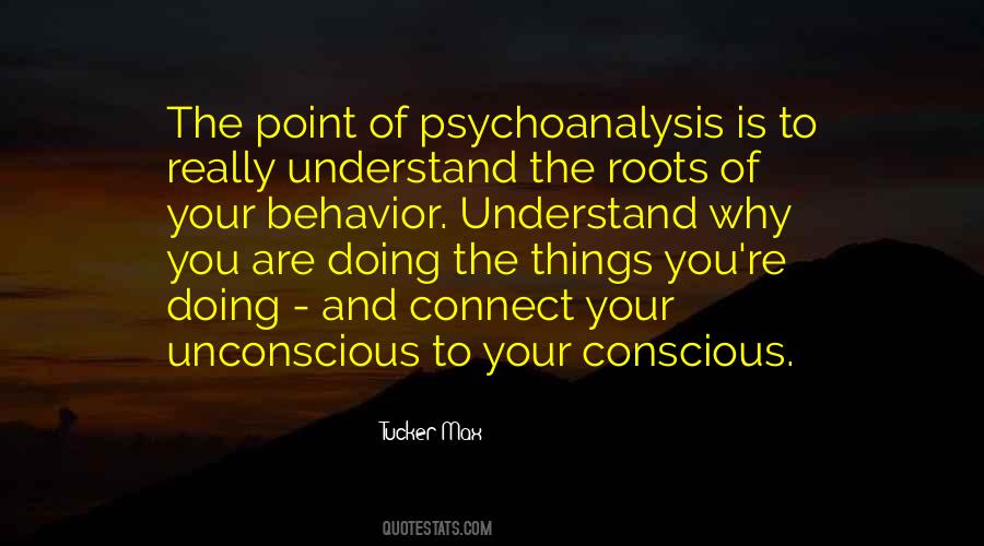 Quotes About Psychoanalysis #397439