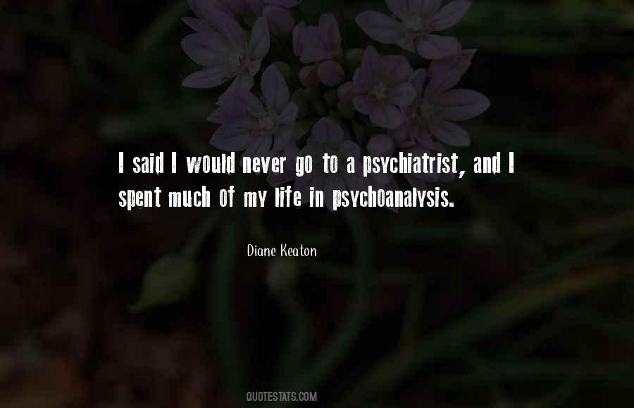 Quotes About Psychoanalysis #705708