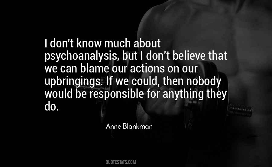 Quotes About Psychoanalysis #905654