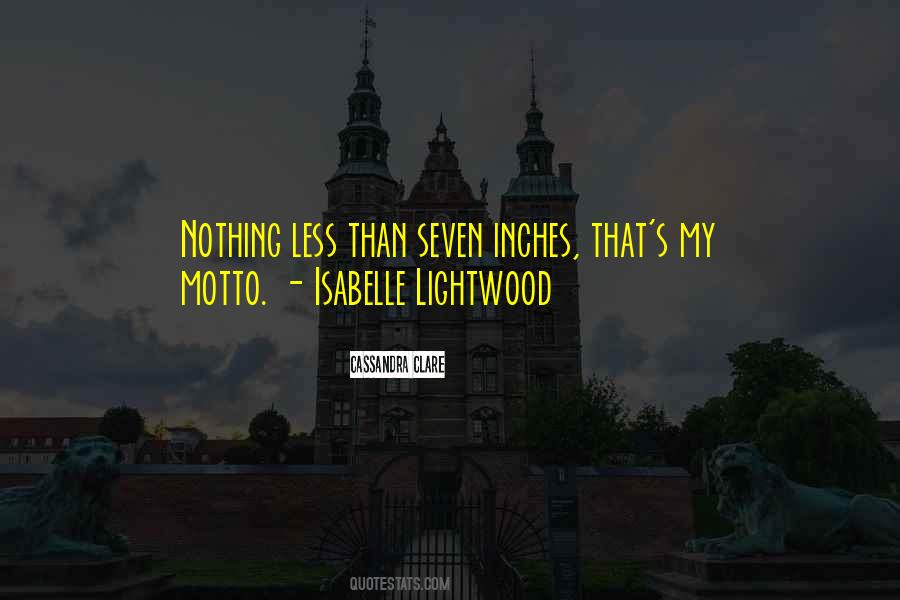 Quotes About Isabelle Lightwood #1396618