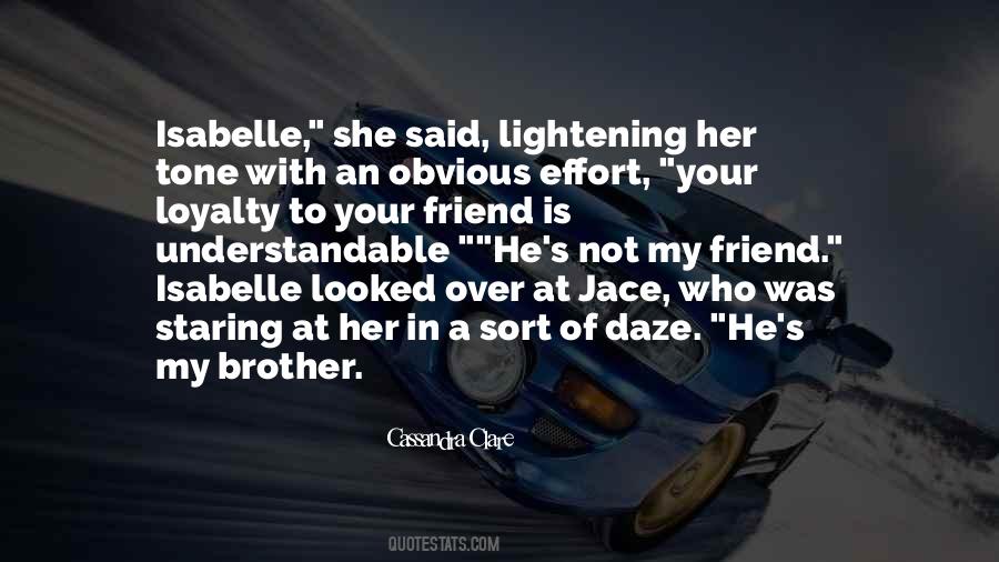 Quotes About Isabelle Lightwood #354819