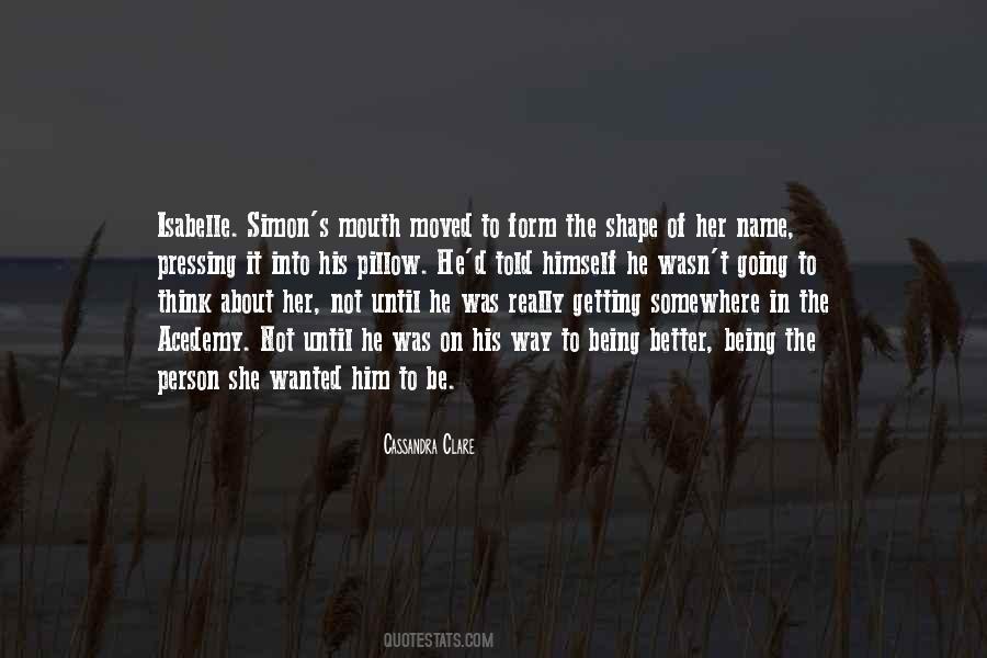 Quotes About Isabelle Lightwood #714077