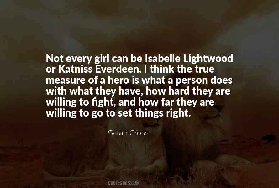 Quotes About Isabelle Lightwood #756547