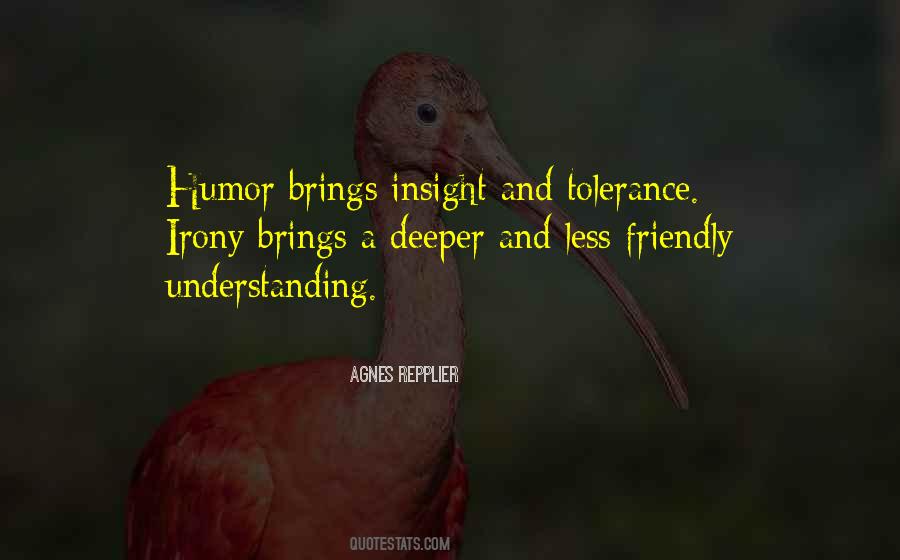 Quotes About Understanding And Tolerance #377186