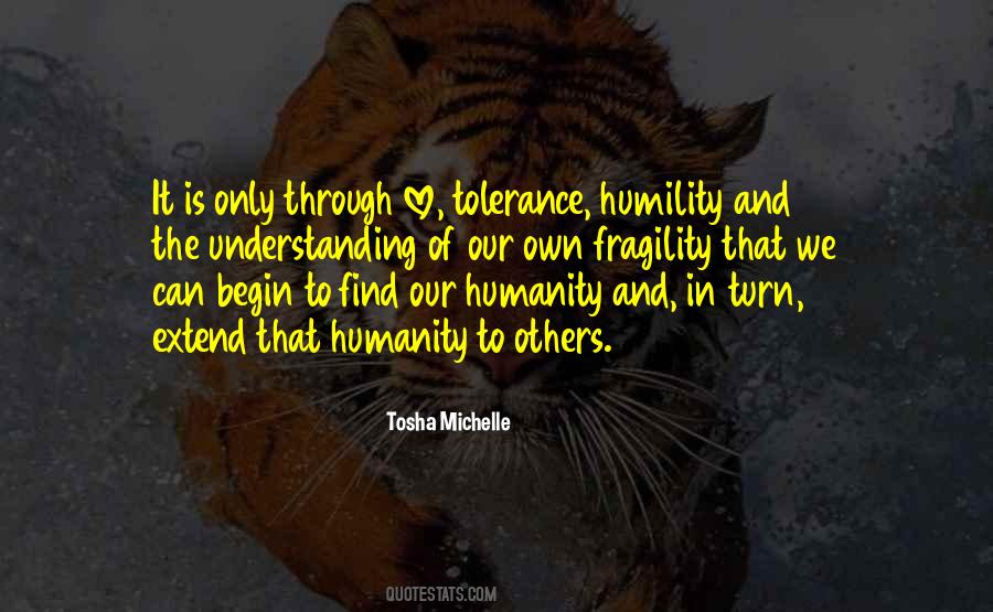 Quotes About Understanding And Tolerance #385276