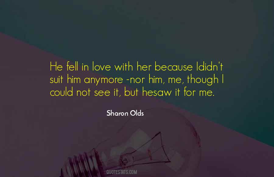 Quotes About Her Love For Him #309427