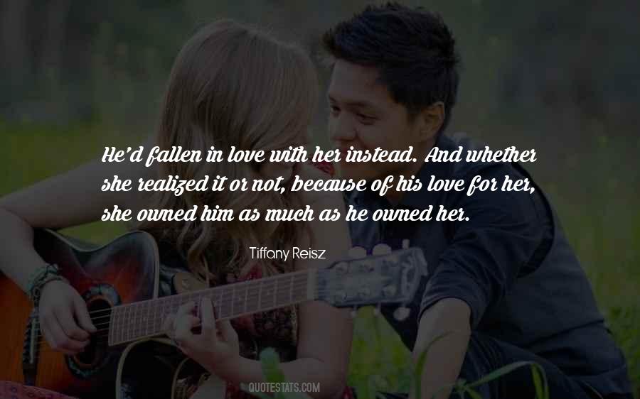 Quotes About Her Love For Him #584412