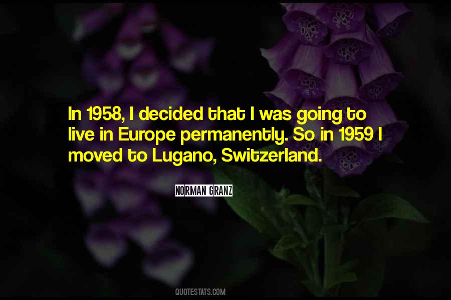 Quotes About Lugano #685256