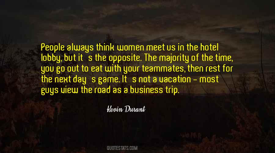 Quotes About A Road Trip #1165233