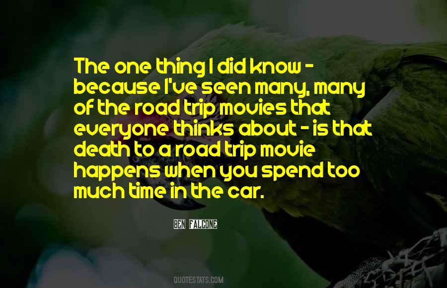 Quotes About A Road Trip #382099