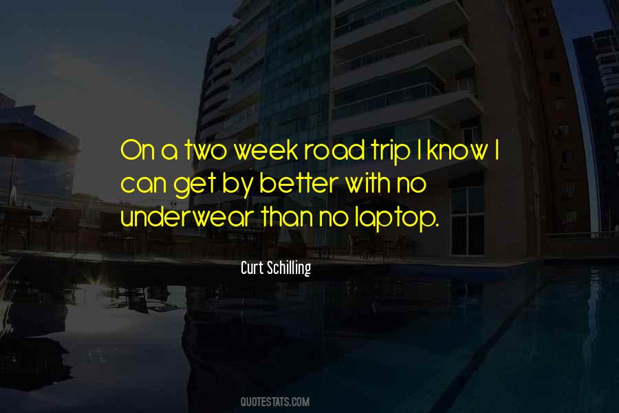Quotes About A Road Trip #40901